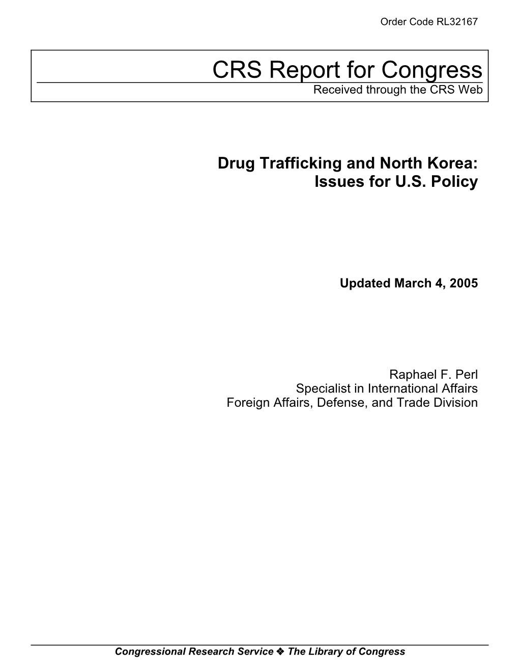 Drug Trafficking and North Korea: Issues for U.S. Policy