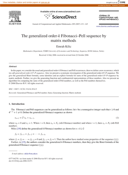 The Generalized Order-K Fibonacci–Pell Sequence by Matrix Methods Emrah Kilic