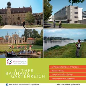Luthergedenkstätten in Wittenberg Bauhaus Dessau Und