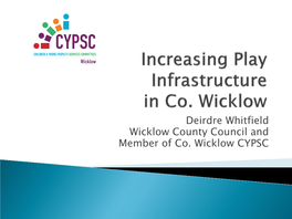 Increasing Play Infrastructure in Co. Wicklow