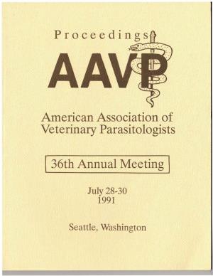 Proceedings American Association of Veterinary Parasitologists I 36Th
