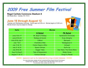 2009 Free Summer Film Festival Regal Carlisle Commons Stadium 8 250 Noble Blvd