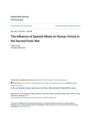 The Influence of Spanish Mines on Roman Victory in the Second Punic War