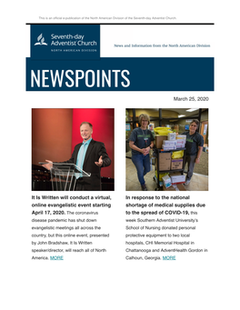 NAD Newspoints-It Is Written Online Evangelism Series; Tips for Streaming Church from a Smartphone; Pacific Press Offers Free Ki