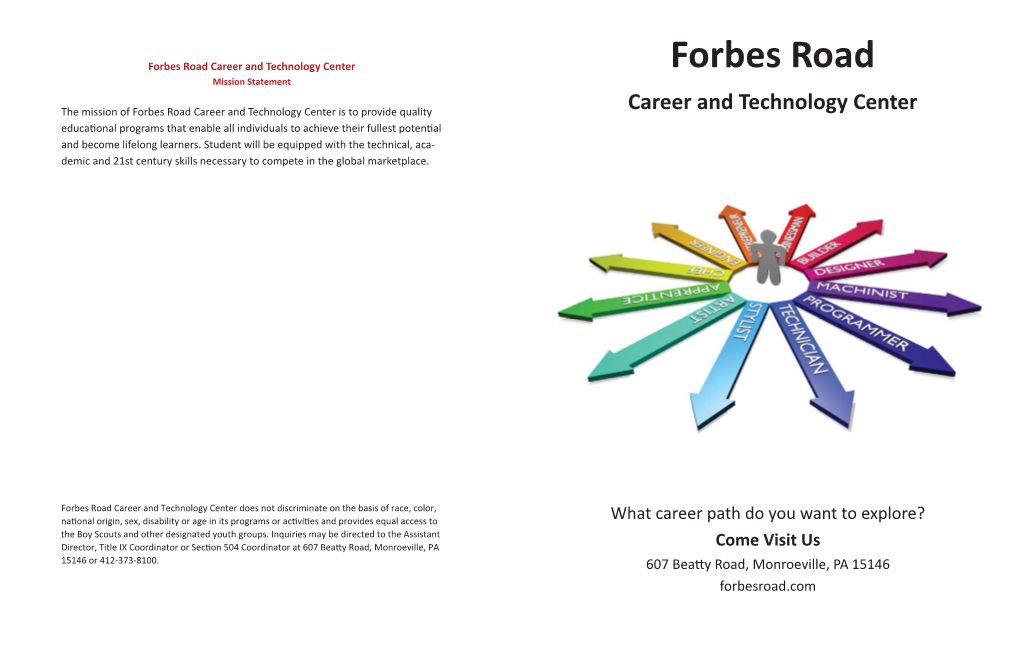 Forbes Road Career and Technology Center Forbes Road Mission Statement