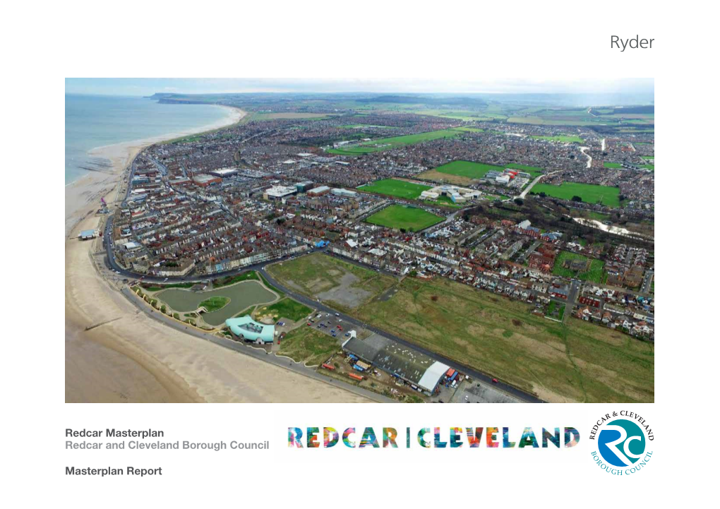 Redcar Masterplan Redcar and Cleveland Borough Council