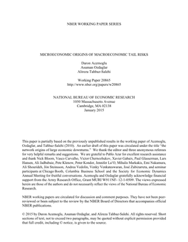 NBER WORKING PAPER SERIES MICROECONOMIC ORIGINS of MACROECONOMIC TAIL RISKS Daron Acemoglu Asuman Ozdaglar Alireza Tahbaz-Salehi