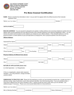 Application for Pro Bono Counsel Certification