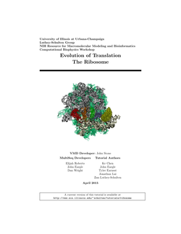 Evolution of Translation the Ribosome