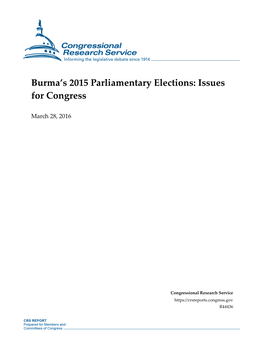 Burma's 2015 Parliamentary Elections: Issues for Congress