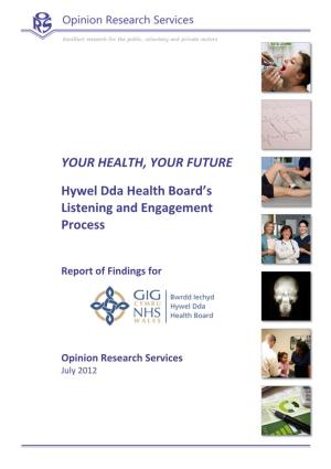 Hywel Dda Health Board Listening and Engagement