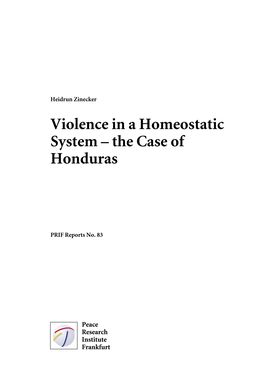 Violence in a Homeostatic System – the Case of Honduras