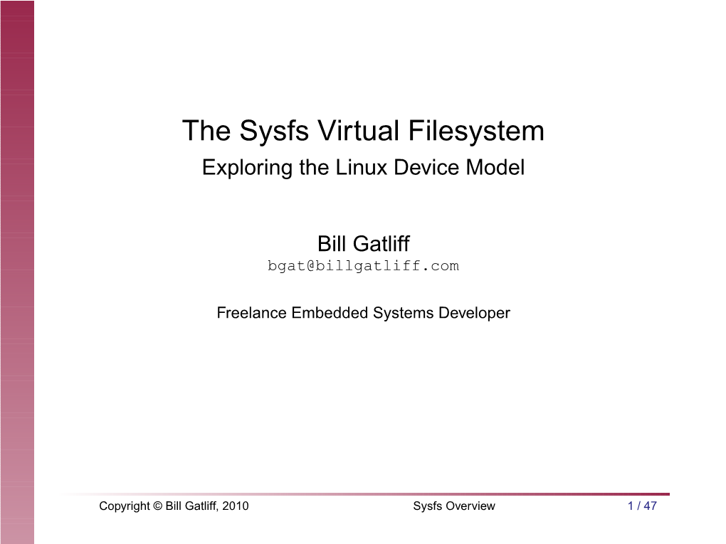 The Sysfs Virtual Filesystem Exploring the Linux Device Model