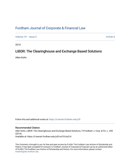 LIBOR: the Clearinghouse and Exchange Based Solutions