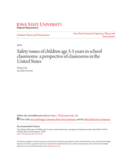 Safety Issues of Children Age 3-5 Years in School Classrooms: a Perspective of Classrooms in the United States Weiqi Chu Iowa State University