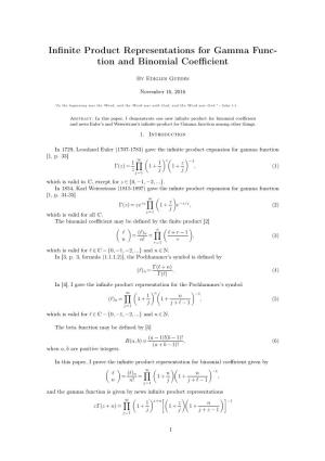 Infinite Product Representations for Gamma Function and Binomial