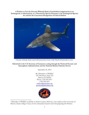 1 a Petition to List the Oceanic Whitetip Shark