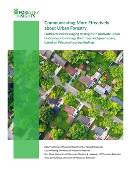 Communicating More Effectively About Urban Forestry