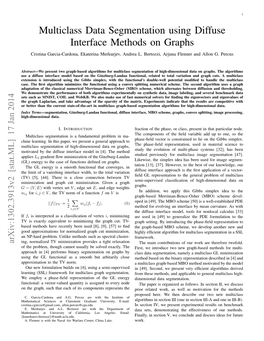 Multiclass Data Segmentation Using Diffuse Interface Methods on Graphs Cristina Garcia-Cardona, Ekaterina Merkurjev, Andrea L