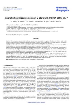 Magnetic Field Measurements of O Stars with FORS 1 at The