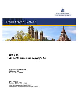 Bill C-11: an Act to Amend the Copyright Act