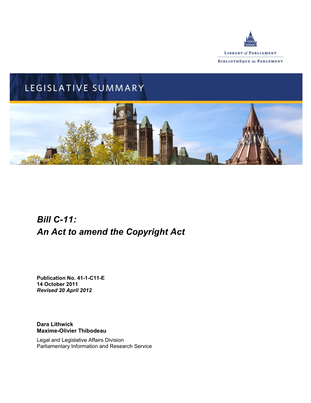 Bill C-11: an Act to Amend the Copyright Act