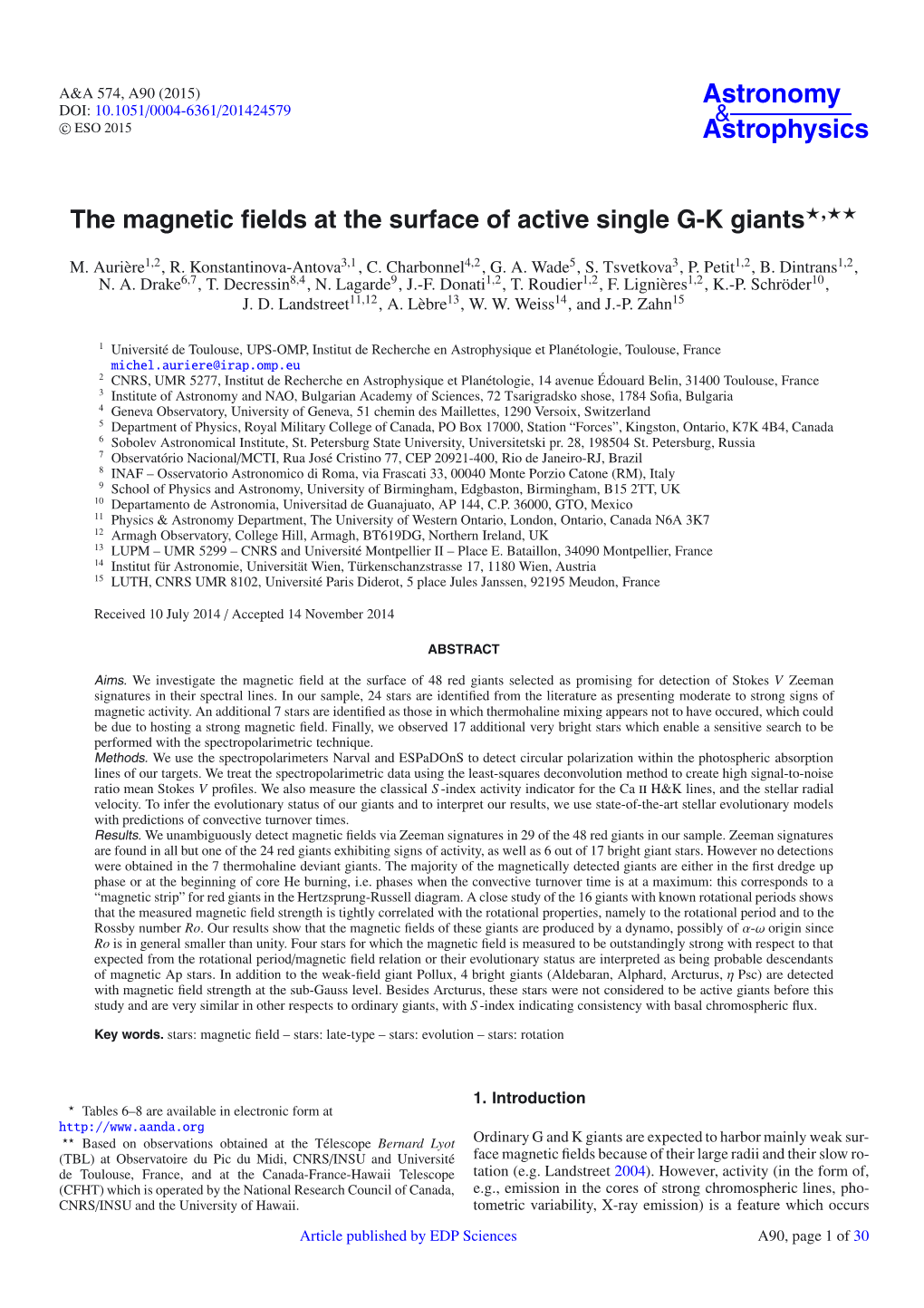 The Magnetic Fields at the Surface of Active Single G-K Giants