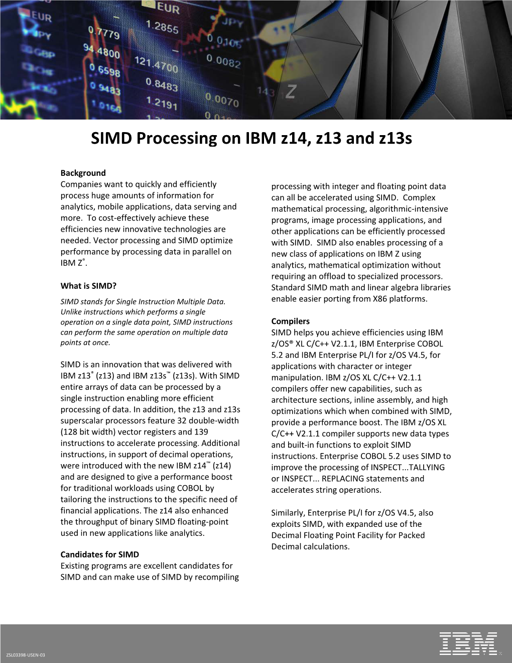 SIMD Processing on IBM Z14, Z13 and Z13s