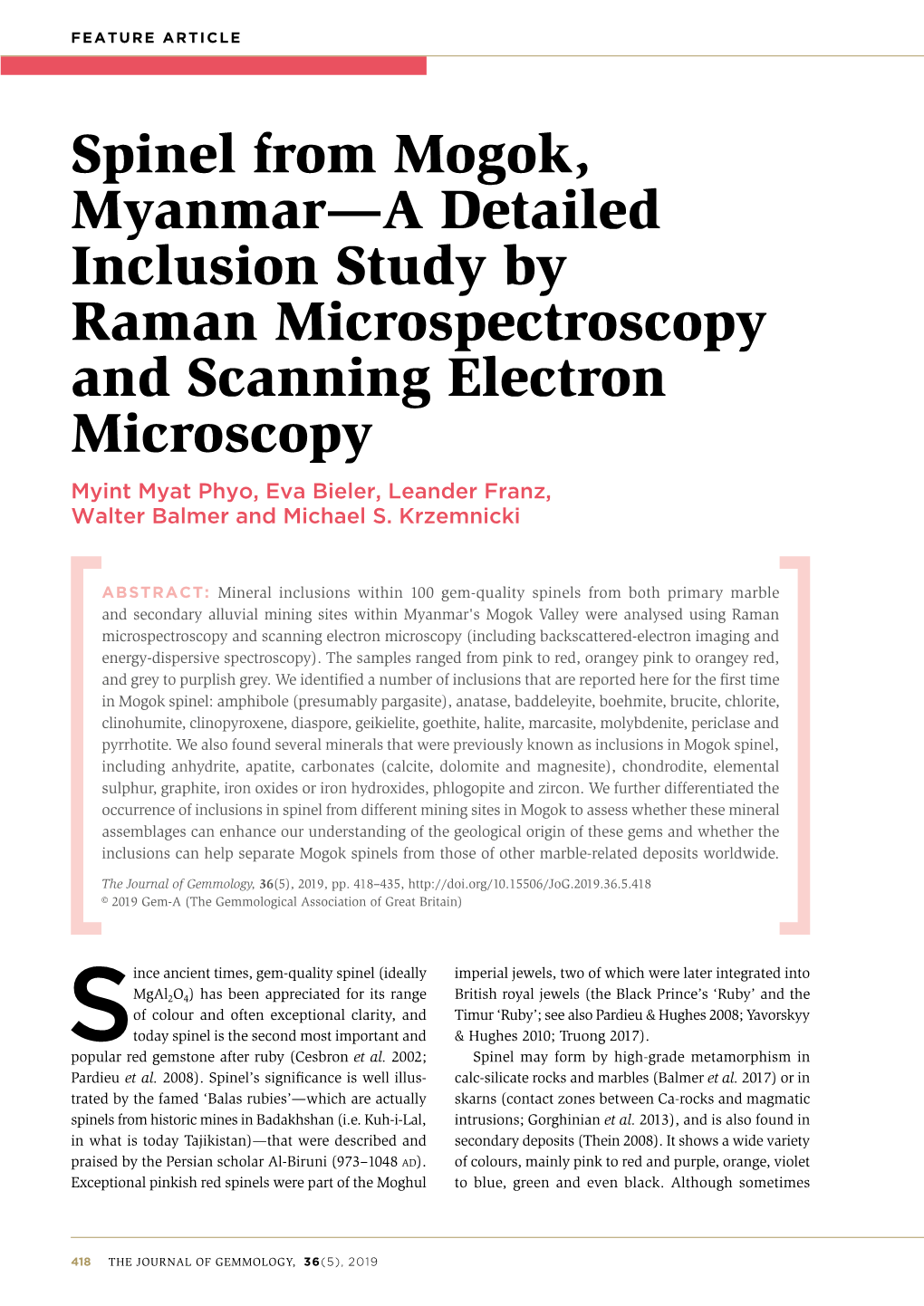 Spinel from Mogok, Myanmar—A Detailed Inclusion Study by Raman