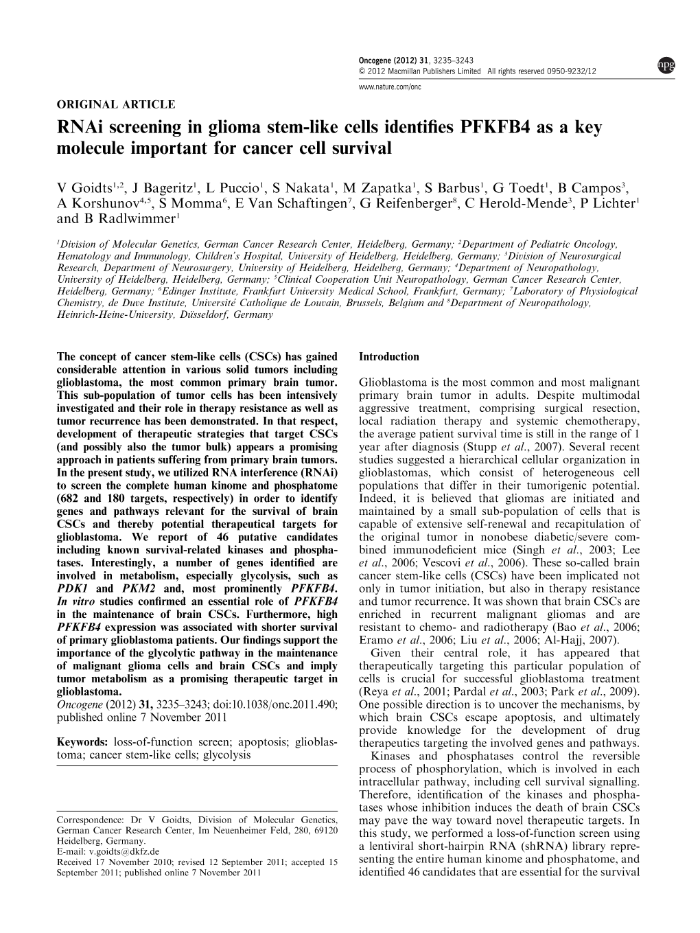 Rnai Screening in Glioma Stem-Like Cells Identifies PFKFB4 As a Key