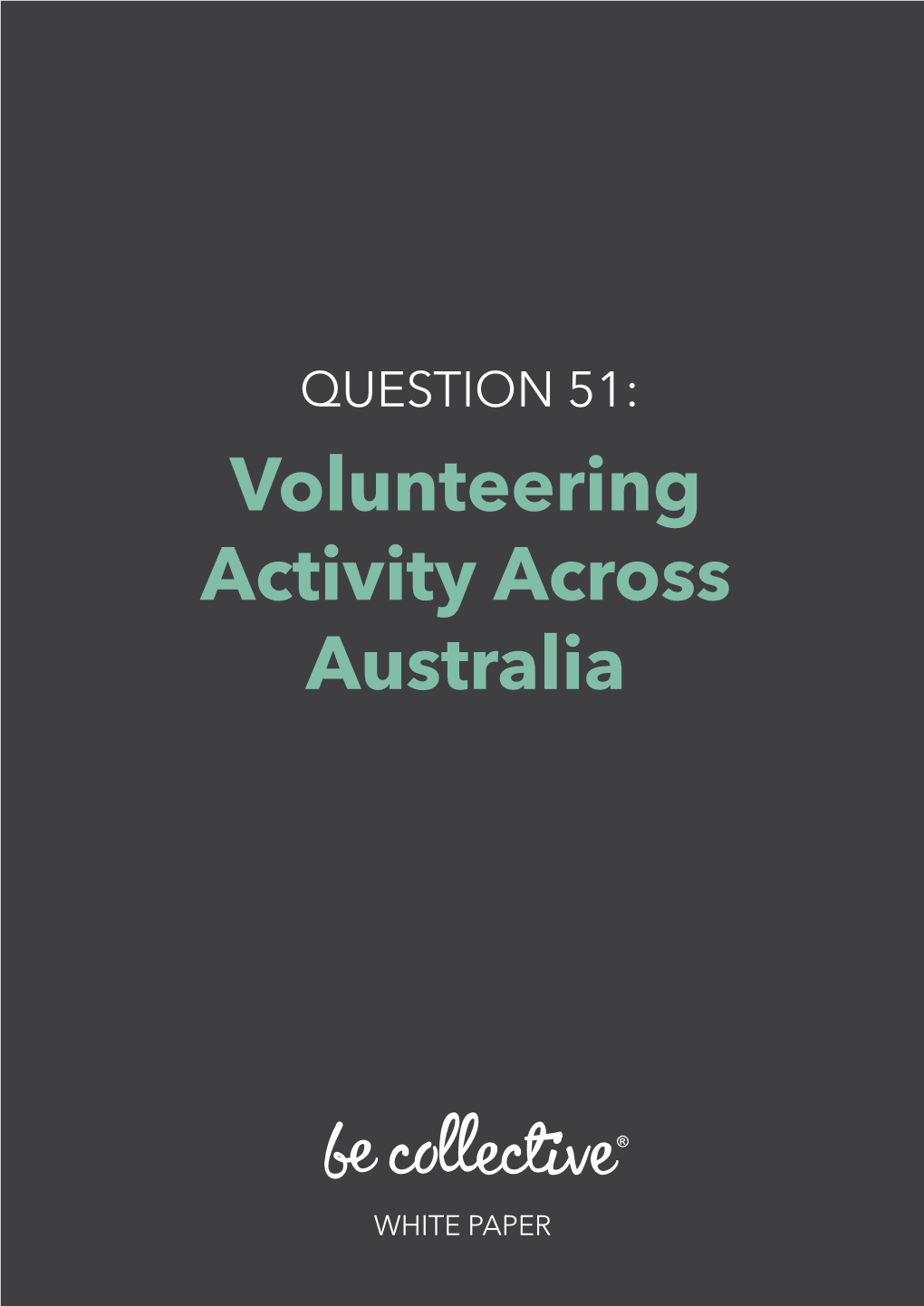 Volunteering Activity Across Australia