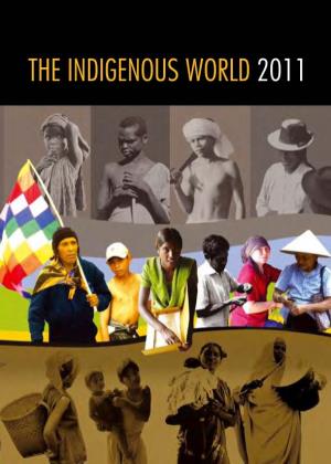 The Indigenous World 2011 World Indigenous The
