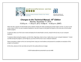 Changes to the Technical Manual, 18Th Edition Monday, November 17, 2014 12:00 P.M