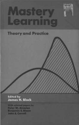 Mastery Learning: Theory and Practice