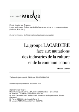 Lagardère SCA, Un Groupe Industriel Atypique