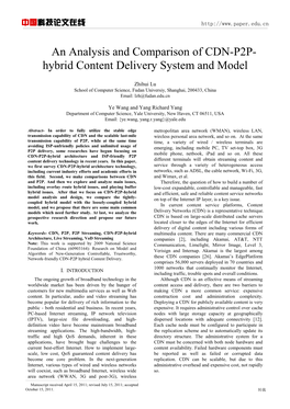 An Analysis and Comparison of CDN-P2P- Hybrid Content Delivery System and Model