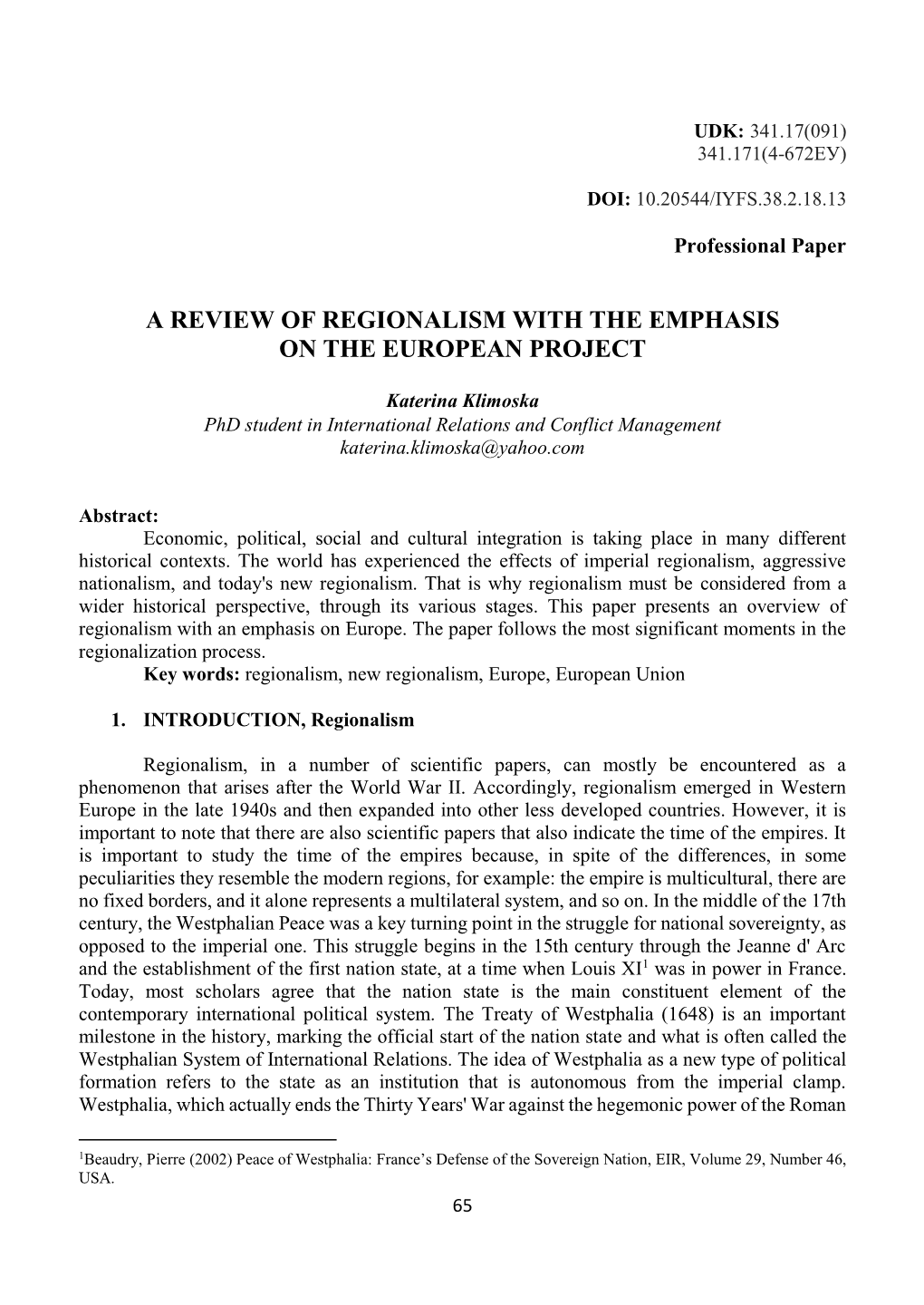 A Review of Regionalism with the Emphasis on the European Project