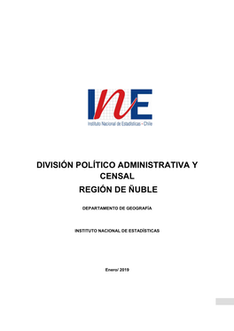 División Político Administrativa Y Censal Región De Ñuble
