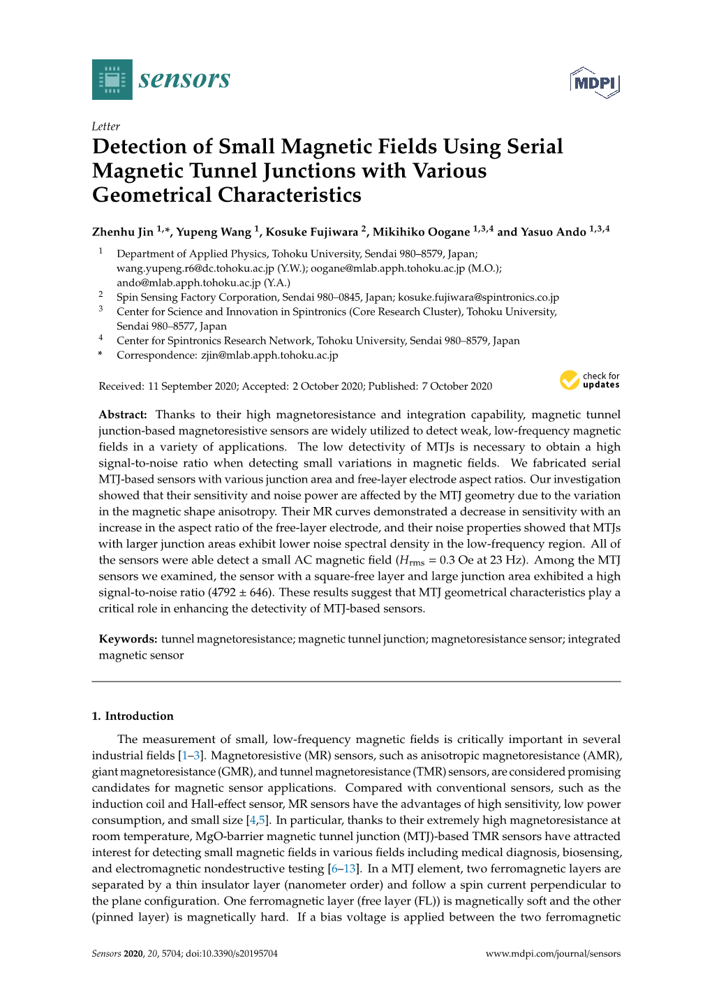 Detection of Small Magnetic Fields Using Serial Magnetic Tunnel Junctions with Various Geometrical Characteristics