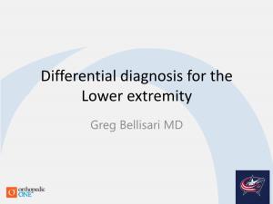 Differential Diagnosis for the Lower Extremity