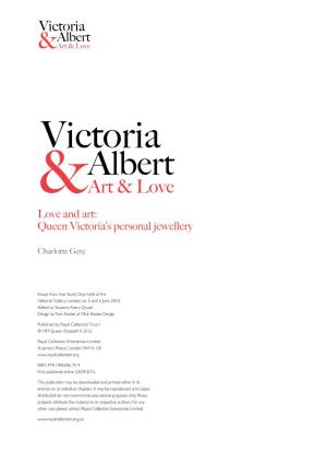 Victoria Albert &Art & Love