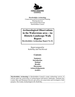 Archaeological Observations in the Walterstone Area : an Historic Landscape Walk Report Herefordshire Archaeology Report No 10