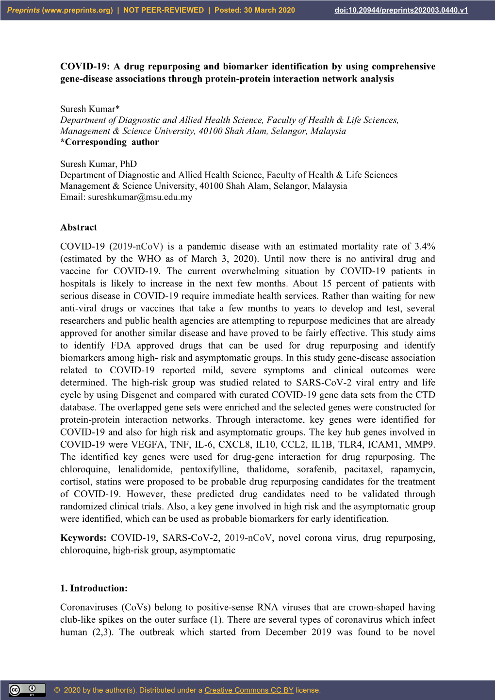 COVID-19: a Drug Repurposing and Biomarker Identification by Using Comprehensive Gene-Disease Associations Through Protein-Protein Interaction Network Analysis