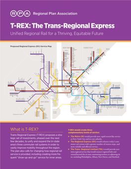 T-REX: the Trans-Regional Express Unified Regional Rail for a Thriving, Equitable Future