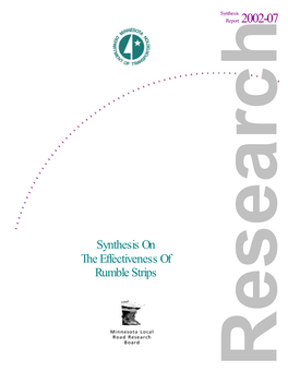 Synthesis on the Effectiveness of Rumble Strips Research FUNDING ACKNOWLEDGEMENT