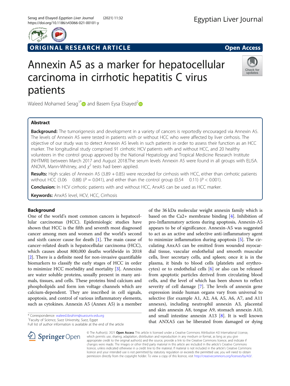 Annexin A5 As a Marker for Hepatocellular Carcinoma in Cirrhotic Hepatitis C Virus Patients Waleed Mohamed Serag1* and Basem Eysa Elsayed2