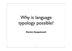 Why Is Language Typology Possible?