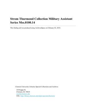 Strom Thurmond Collection Military Assistant Series Mss.0100.14