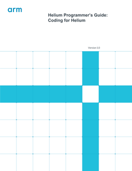 Helium Programmer's Guide: Coding for Helium