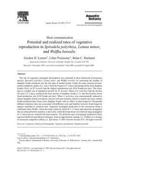 Potential and Realized Rates of Vegetative Reproduction in Spirodela Polyrhiza, Lemna Minor, and Wolfﬁa Borealis Gordon D